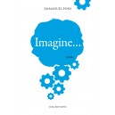 Imagine… Tome 1