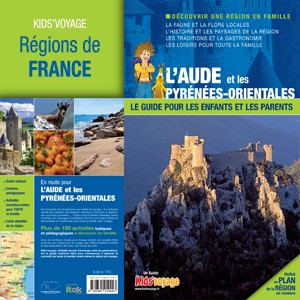 L'Aude et les Pyrénées-Orientales - Kids'voyage